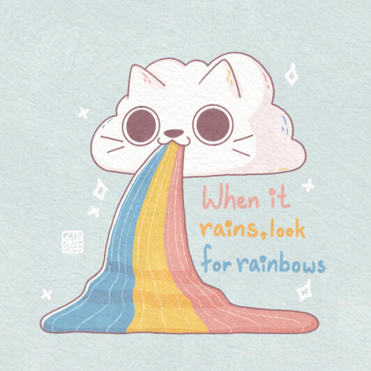 Look for rainbows